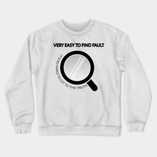 Loop, Fault And Truth Crewneck Sweatshirt